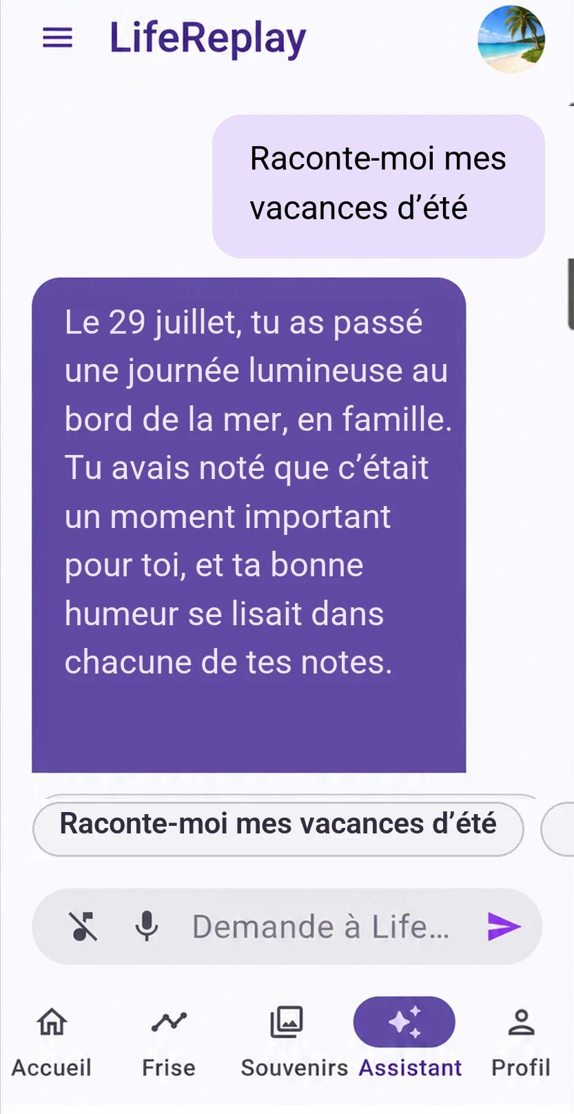 L’assistant répond à « Raconte-moi mes vacances d’été »